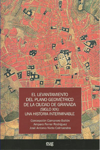 El levantamiento del plano geométrico de la ciudad de Granada