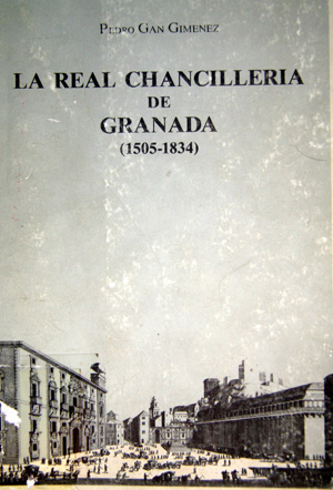 La Real Chancillería de Granada